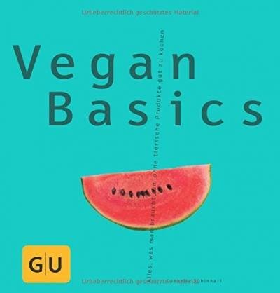 Vegan Basics Schinharl Cornelia