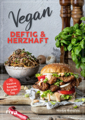 Vegan - deftig und herzhaft Riva Verlag