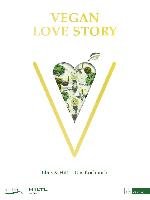 Vegan Love Story Hiltl Rolf, Frei Reto