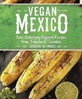 Vegan Mexico Wyrick Jason