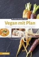 Vegan mit Plan Thuile Christian