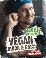 Vegan quick & easy Moschinski Bjorn