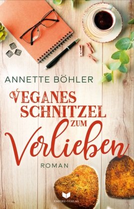 Veganes Schnitzel zum Verlieben: Liebesroman Nova Md