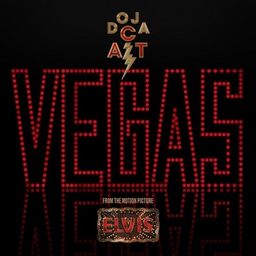 Vegas (From the Original Motion Picture Soundtrack ELVIS) Doja Cat