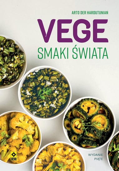 Vege. Smaki świata Haroutunian Arto der