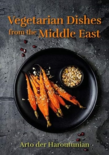 Vegetarian Dishes from the Middle East Haroutunian Arto der