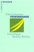 Vegetarismus Leitzmann Claus