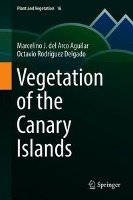 Vegetation of the Canary Islands Del Arco Aguilar Marcelino J., Rodriguez Delgado Octavio