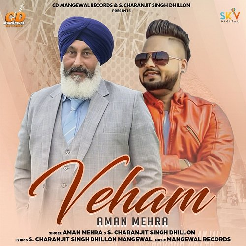 Veham Aman Mehra & S. Charanjit Singh Dhillon