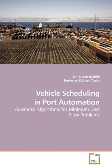 Vehicle Scheduling in Port Automation Rashidi Hassan