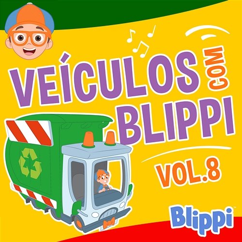 Veículos com Blippi, Vol 8 Blippi em Português