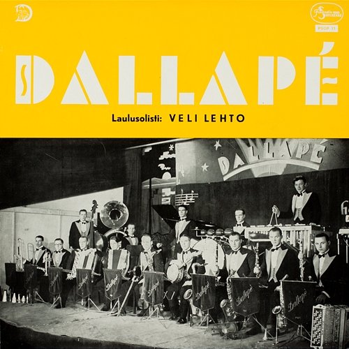 Veli Lehto ja Dallapé-orkesteri 1 Veli Lehto ja Dallapé-orkesteri