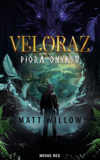 Veloraz. Pióra onyksu Matt Willow