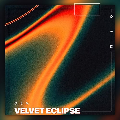 Velvet Eclipse OBM