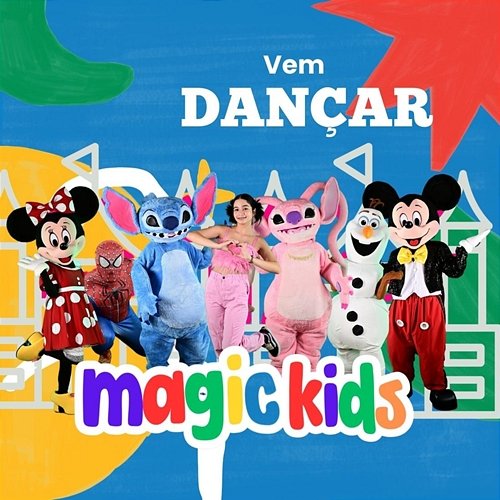 Vem Dançar Magic Kids Brasil