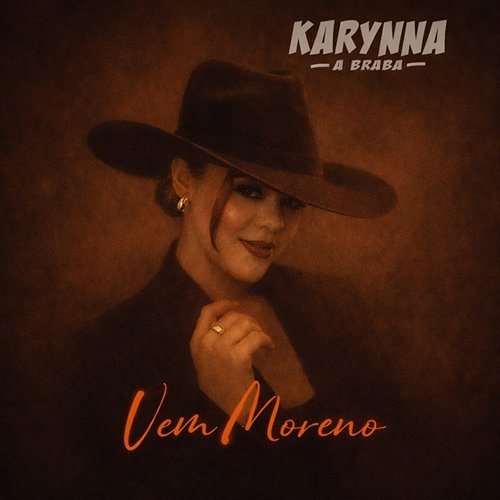 Vem Moreno Karynna A Braba