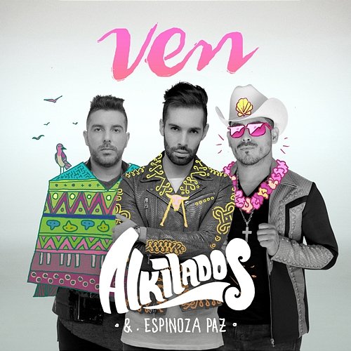 Ven Alkilados, Espinoza Paz