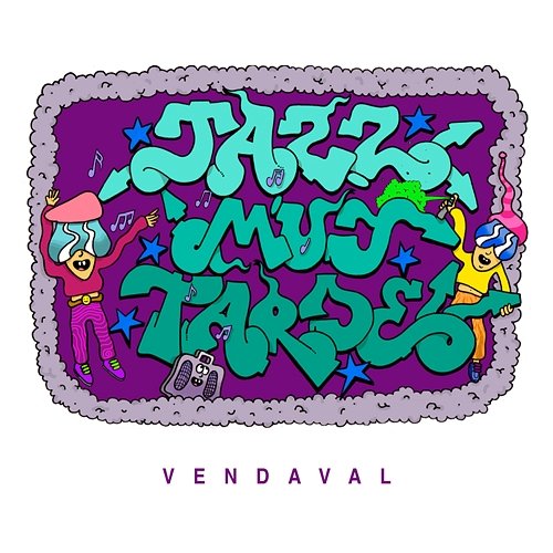 Vendaval Jazz Muy Tarde & Bernard Briga