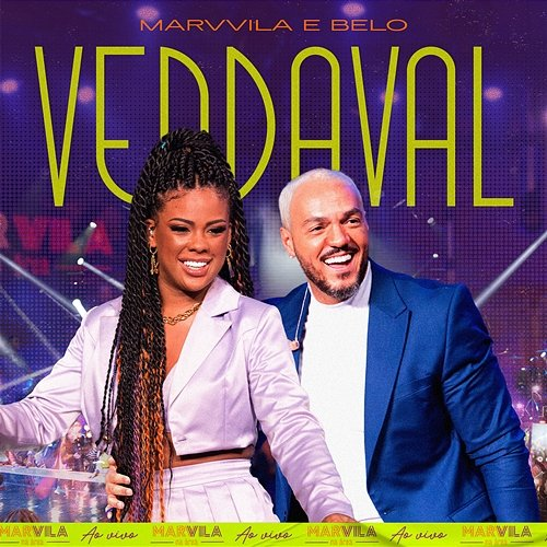 Vendaval Marvvila, Belo