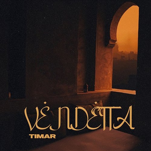 VENDETTA Timar