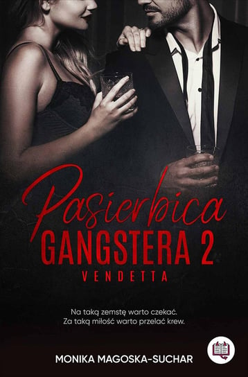 Vendetta. Pasierbica gangstera. Tom 2 - ebook epub Magoska-Suchar Monika