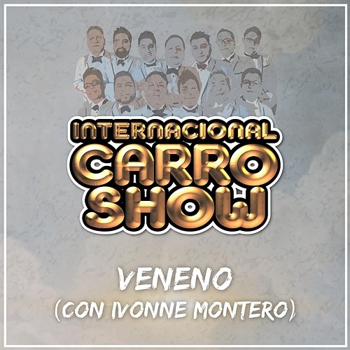 Veneno Internacional Carro Show, Ivonne Montero
