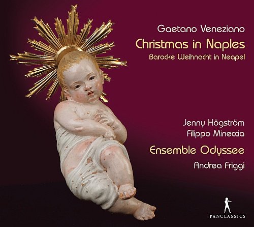 Veneziano: Christmas In Naples Ensemble Odyssee, Hogstrom Jenny, Mineccia Filippo