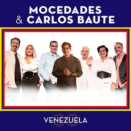 Venezuela Mocedades, Carlos Baute