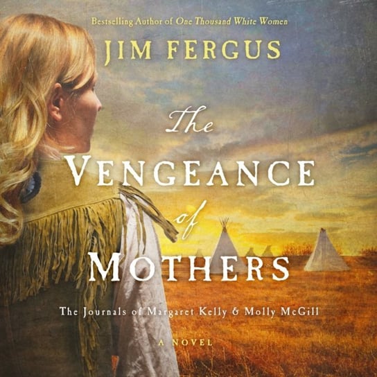 Vengeance of Mothers Fergus Jim