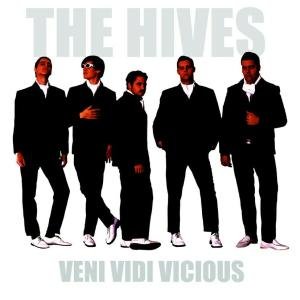 Veni Vidi Vicious The Hives