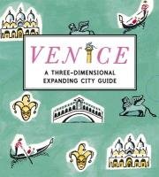 Venice: A Three-Dimensional Expanding City Guide Mcmenemy Sarah