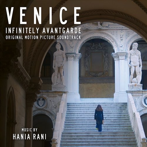 Venice - Infinitely Avantgarde (Original Motion Picture Soundtrack) Hania Rani