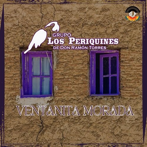 Ventanita Morada Los Periquines de Don Ramon Torres