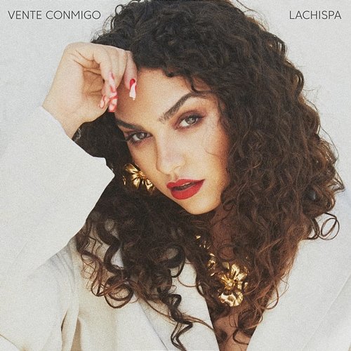 Vente Conmigo Lachispa