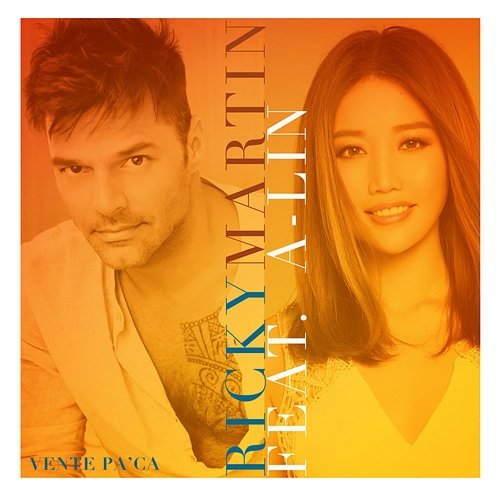 Vente Pa' Ca Ricky Martin feat. A-Lin