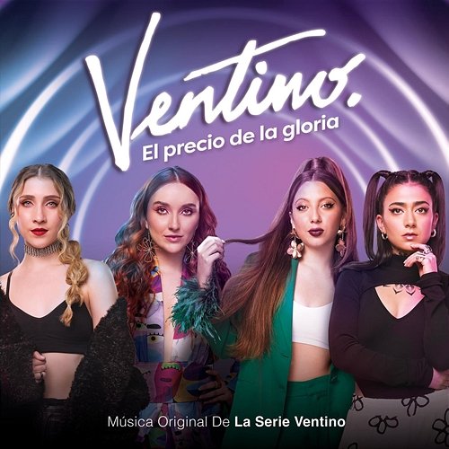 Ventino: El Precio De La Gloria (Banda Sonora Original De La Serie De Televisión) Ventino, Caracol Televisión