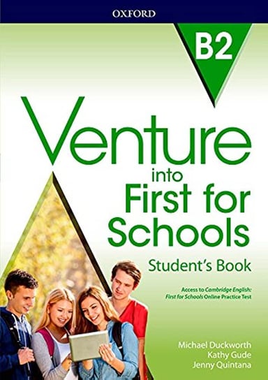 Venture into First for Schools. Student's Book Duckworth Michael, Gude Kathy, Quintana Jenny