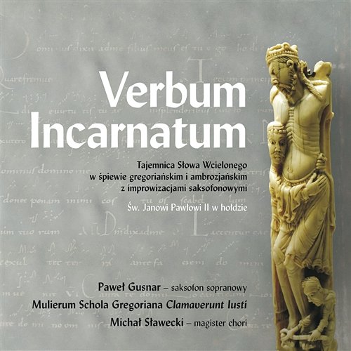 Verbum Incarnatum Various Artists