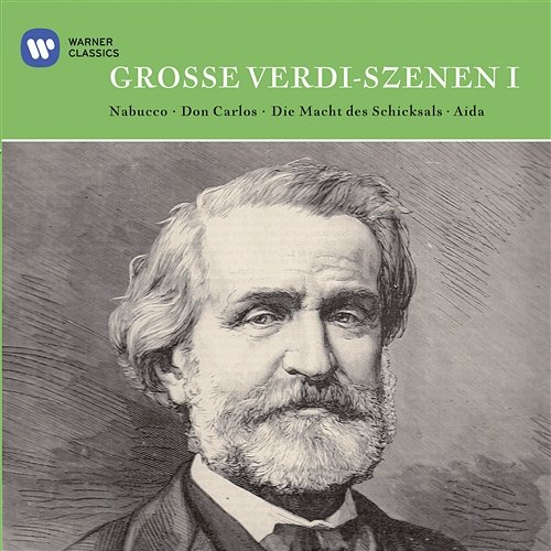Verdi auf Deutsch: Große Szenen aus Nabucco, Aida, Die Macht des Schicksals Gottlob Frick, Rudolf Schock