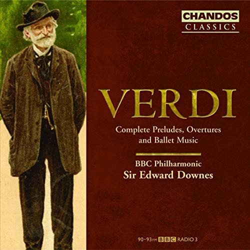 Verdi Complete Preludes, Overtures and Ballet Music Verdi Giuseppe