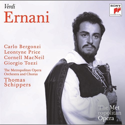 Verdi: Ernani (Metropolitan Opera) Thomas Schippers