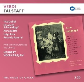 Verdi: Falstaff Philharmonia Orchestra and Chorus, Gobbi Tito, Schwarzkopf Elisabeth, Moffo Anna, Alva Luigi, Panerai Rolando