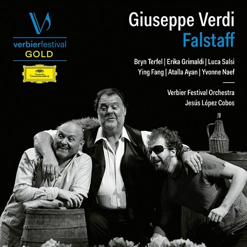 Verdi: Falstaff Bryn Terfel, Erika Grimaldi, Luca Salsi, Ying Fang, Atalla Ayan, Yvonne Naef, Verbier Festival Orchestra, Jesús López Cobos