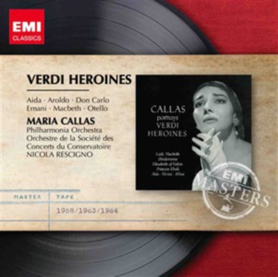 Verdi Heroines Maria Callas