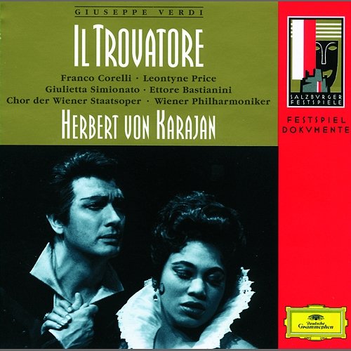 Verdi: Il trovatore, Act III - Quale d'armi fragor Leontyne Price, Franco Corelli, Wiener Philharmoniker, Herbert Von Karajan