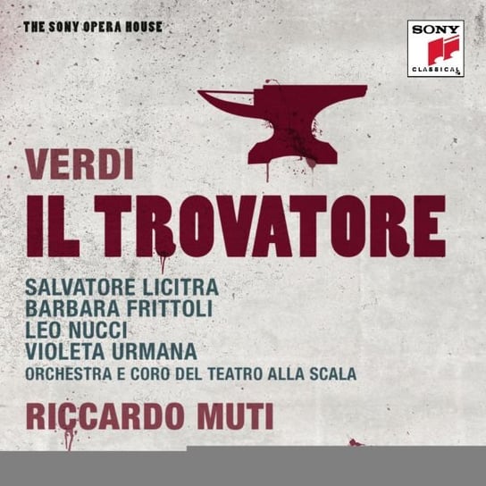 Verdi Il Trovatore - the Sony Opera House Muti Riccardo