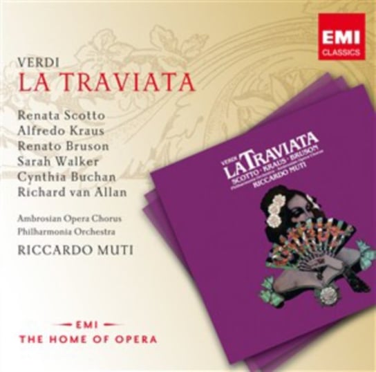 Verdi: La Traviata Ambrosian Opera Chorus, Philharmonia Orchestra, Scotto Renata, Walker Sarah, Kraus Alfredo