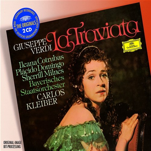 Verdi: La Traviata Ileana Cotrubas, Plácido Domingo, Sherrill Milnes, Stefania Malagu, Bayerisches Staatsorchester, Carlos Kleiber
