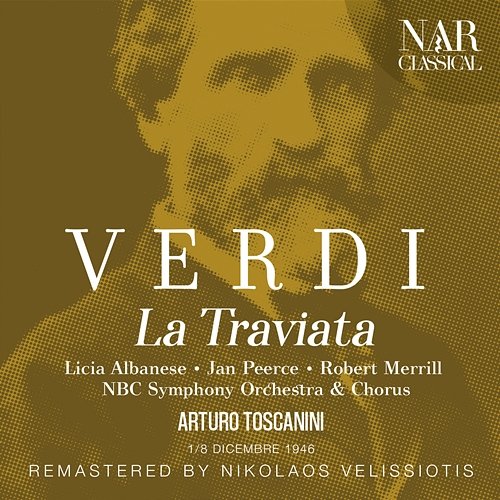 VERDI: LA TRAVIATA Arturo Toscanini