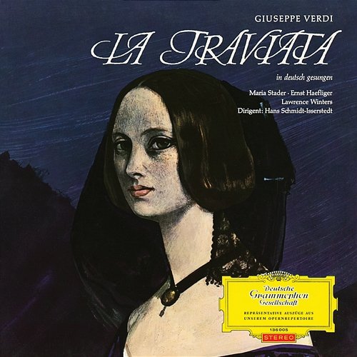 Verdi: La traviata Maria Stader, NDR Elbphilharmonie Orchester, Hans Schmidt-Isserstedt